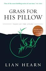 Grass for His Pillow: Book 2 Tales of the Otori