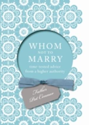 Whom Not to Marry