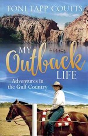 My Outback Life