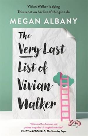 The Very Last List of Vivian Walker