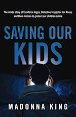 Saving Our Kids