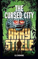 Arky Steele: The Cursed City