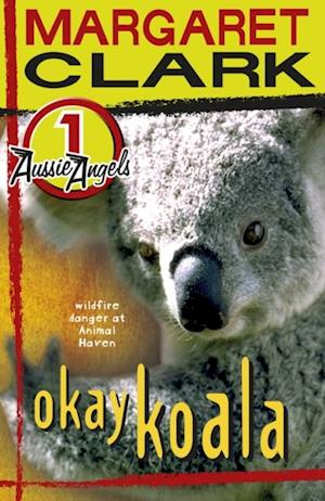 Aussie Angels 1: Okay Koala