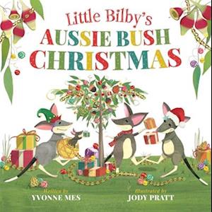 Little Bilby's Aussie Bush Christmas