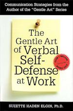The Gentle Art of Verbal Self Defense at Work