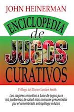 Enciclopedia de Jugos Curativos