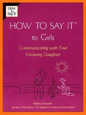 How to Say It (R) to Girls