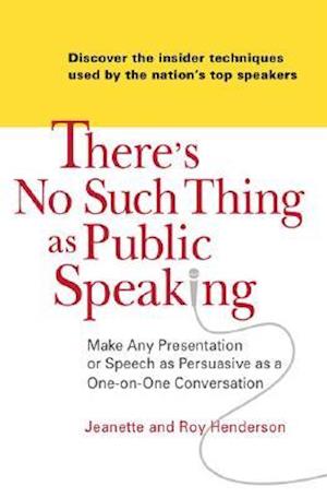 There's No Such Thing as Public Speaking