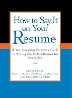 How to Say It on Your Resume