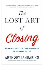 Lost Art of Closing