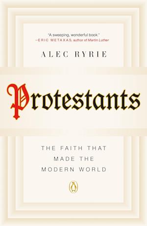 Ryrie, A: Protestants