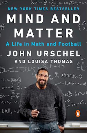 Mind and Matter: A Life in Math and Football