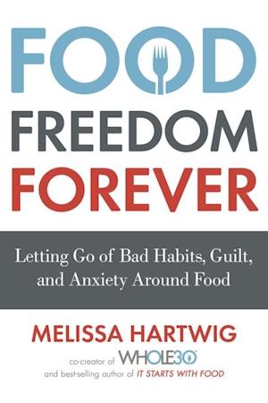 Food Freedom Forever