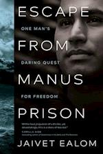 Escape from Manus Prison