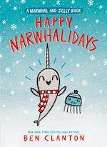 Happy Narwhalidays (a Narwhal and Jelly Book #5)