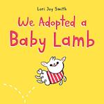 We Adopted A Baby Lamb