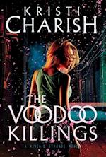 The Voodoo Killings