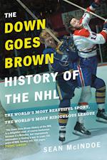 The Down Goes Brown History Of The Nhl