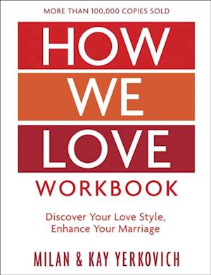 How We Love Workbook, Expanded Edition