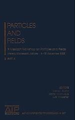 Particles and Fields