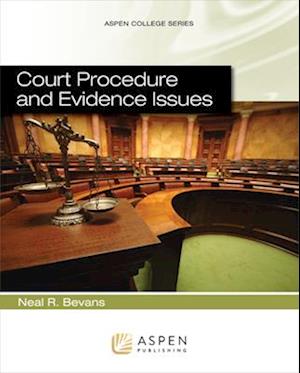 Court Procedure and Evidence Issues