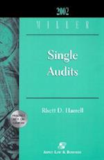 2002 Miller Single Audits [With CDROM]