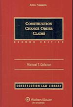 Construction Change Order Claims, Second Edition