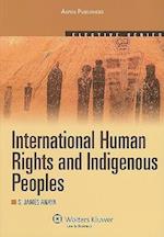 International Human Rights and Indigenous Peoples
