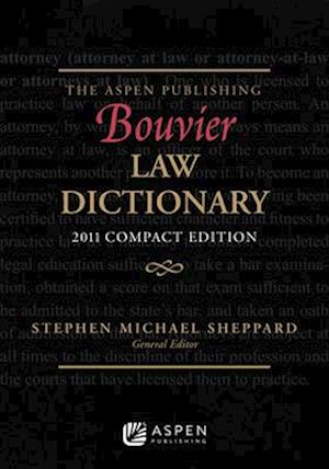 The Wolters Kluwer Bouvier Law Dictionary