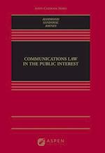 Communications Law in the Public Interest