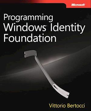 Programming Windows Identity Foundation