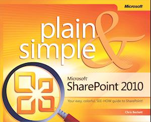 Microsoft SharePoint 2010 Plain & Simple