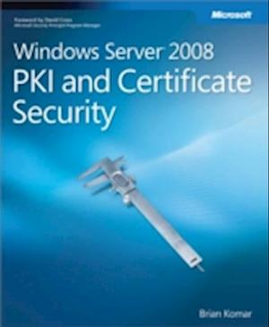 Windows Server 2008 PKI and Certificate Security