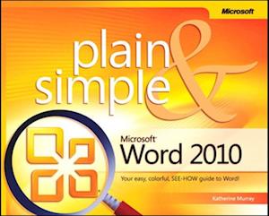 Microsoft Word 2010 Plain & Simple