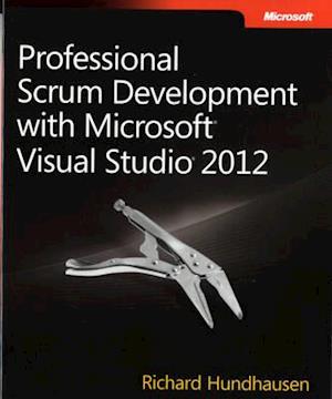 Professional Scrum Development with Microsoft Visual Studio 2012