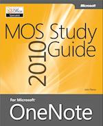 MOS 2010 Study Guide for Microsoft OneNote Exam