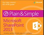 Microsoft SharePoint 2013 Plain & Simple