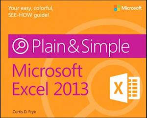 Microsoft Excel 2013 Plain & Simple