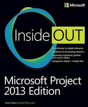 Microsoft Project Inside Out: 2013 Edition