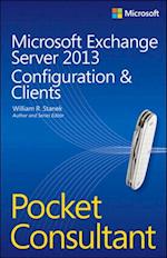 Microsoft Exchange Server 2013 Pocket Consultant Databases, Services, & Management