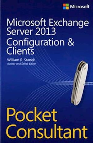 Microsoft Exchange Server 2013 Pocket Consultant