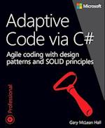 Adaptive Code via C#
