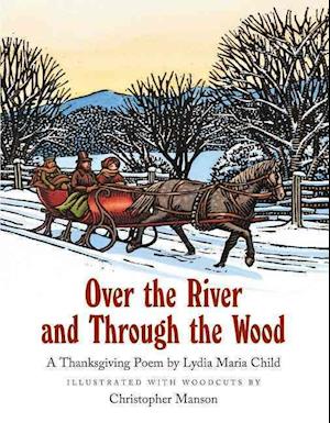 Over the River and Through the Wood