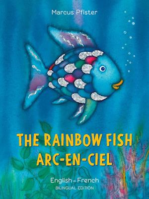 The Rainbow Fish/Bi:libri - Eng/French PB