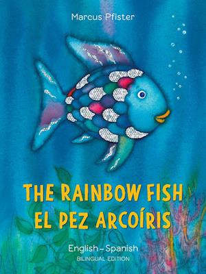 The Rainbow Fish/Bi:libri - Eng/Spanish PB