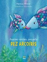 Buenas Noches, Pequeño Pez Arcoíris