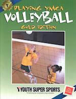 Playing YMCA Volleyball, Gold Edition
