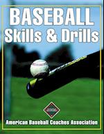 Baseball Skills & Drills