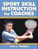 Sport Skill Instruction for Coaches