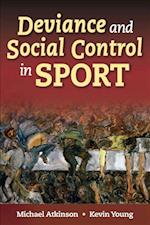 Atkinson, M:  Deviance and Social Control in Sport
